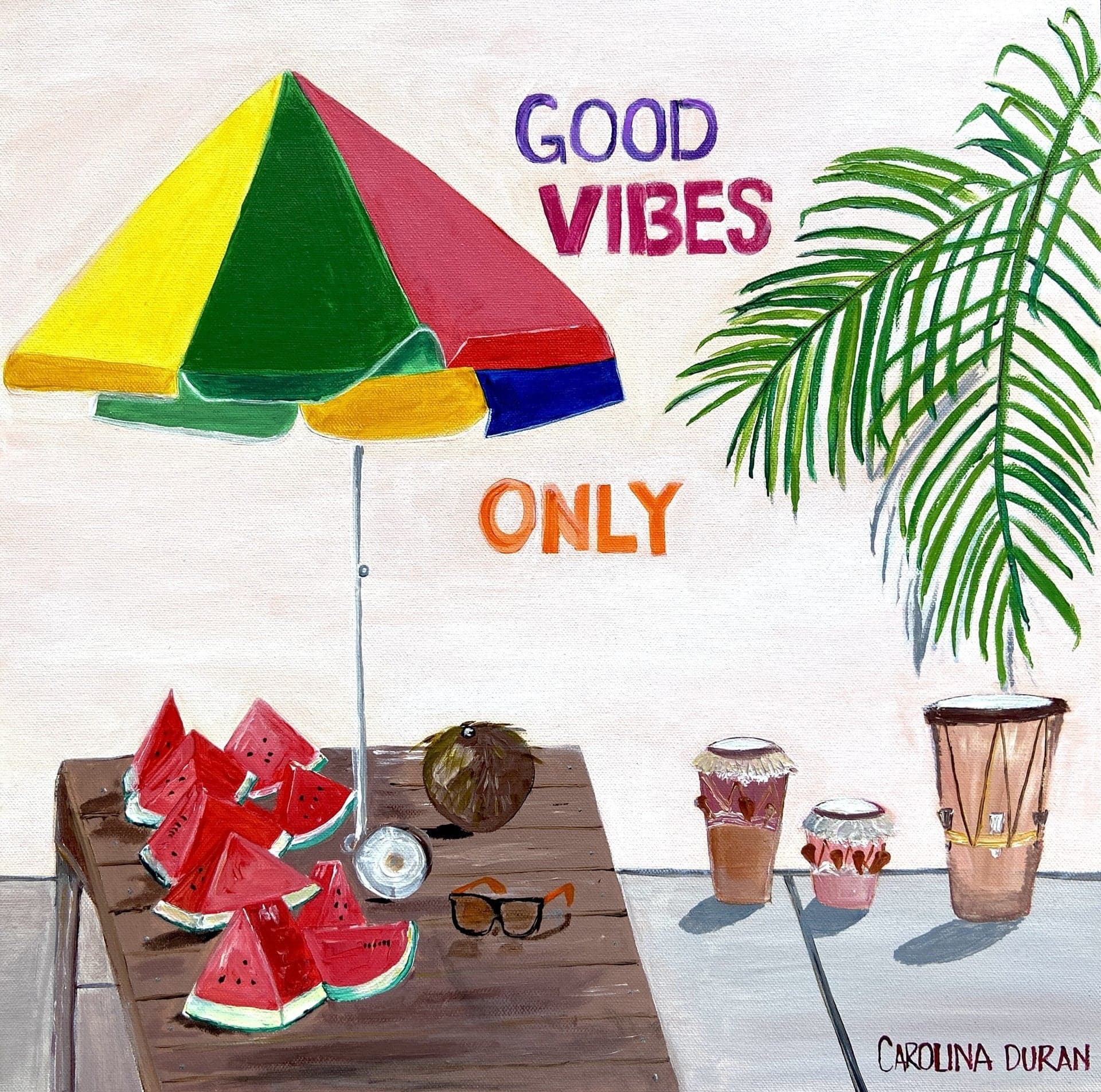 Good Vibes Only